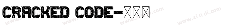 Cracked Code字体转换